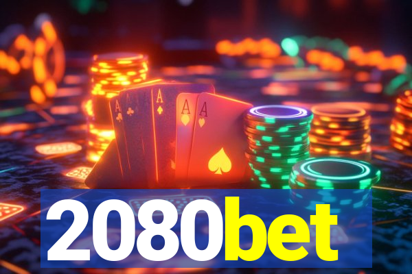 2080bet