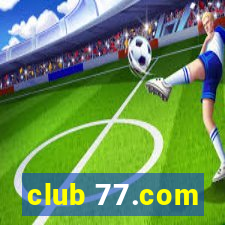 club 77.com