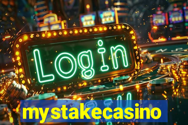 mystakecasino