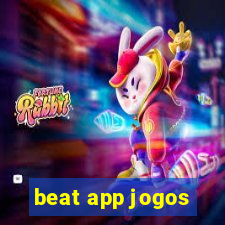 beat app jogos