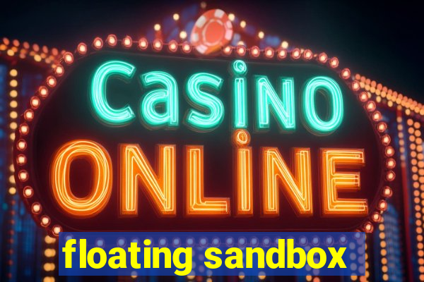 floating sandbox