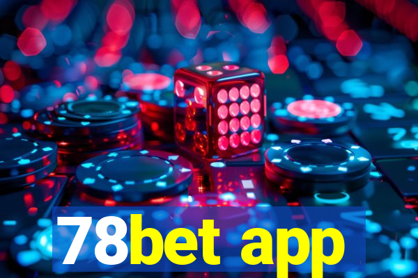 78bet app