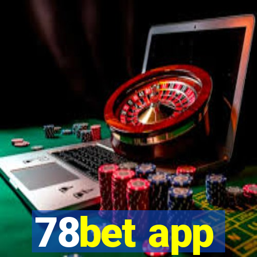 78bet app