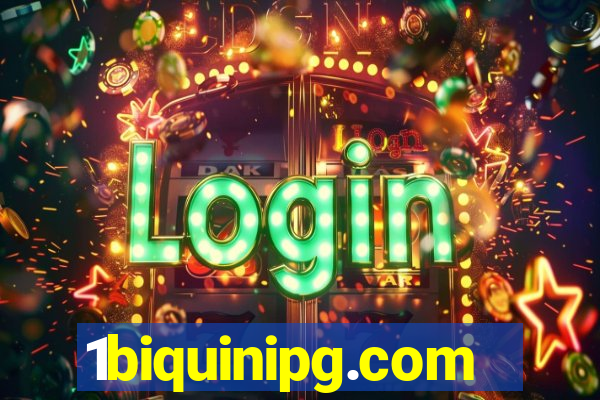 1biquinipg.com