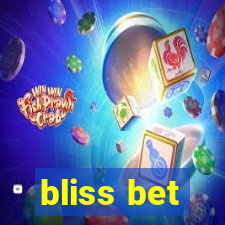 bliss bet