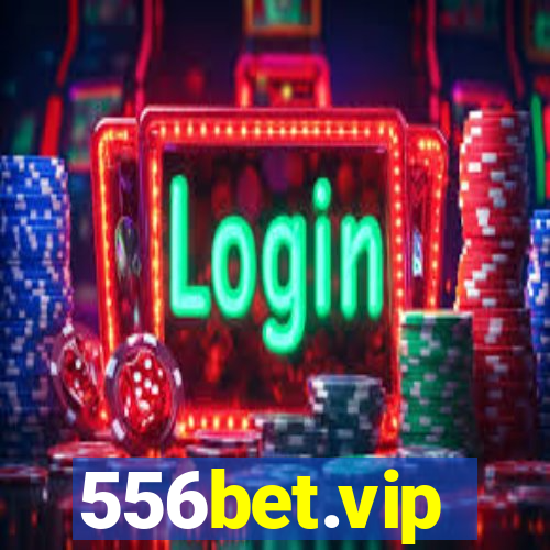 556bet.vip