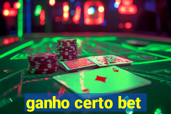 ganho certo bet