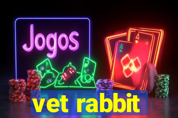 vet rabbit