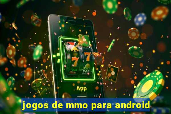 jogos de mmo para android