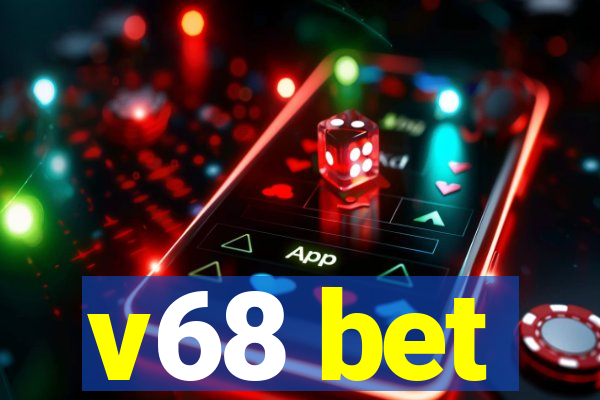 v68 bet