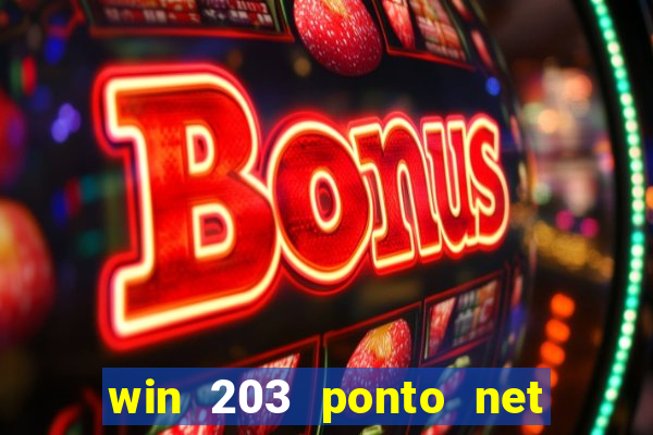 win 203 ponto net jogo download