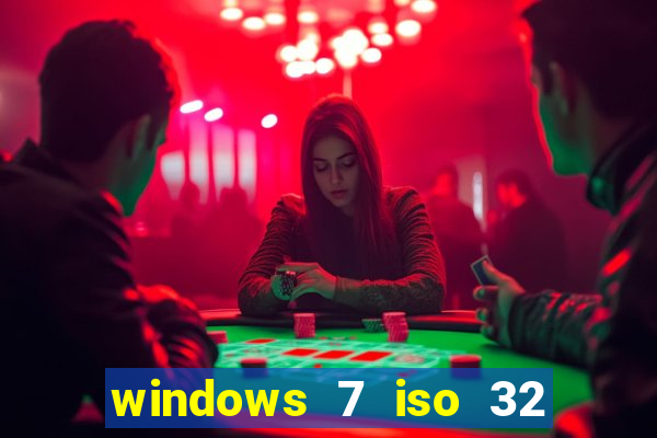 windows 7 iso 32 bits pt-br download