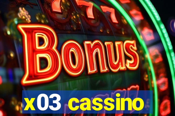 x03 cassino