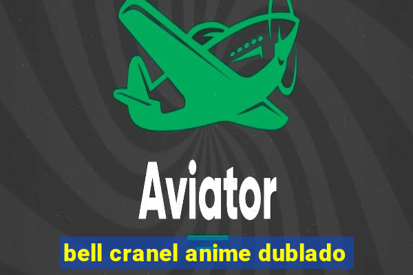 bell cranel anime dublado