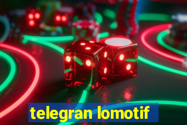 telegran lomotif