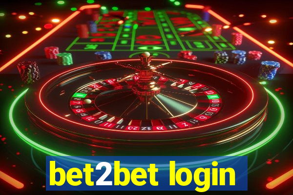 bet2bet login