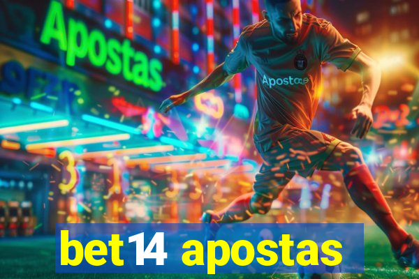 bet14 apostas