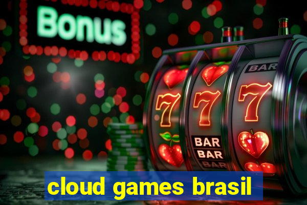 cloud games brasil