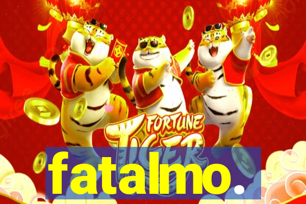 fatalmo.