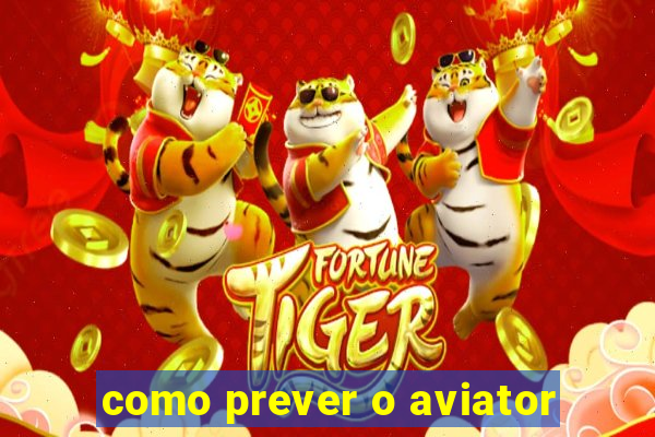 como prever o aviator