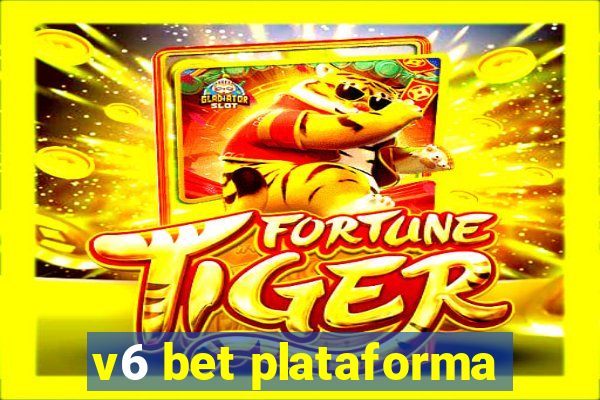 v6 bet plataforma