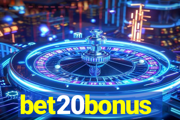 bet20bonus