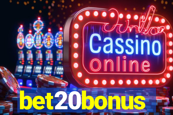 bet20bonus