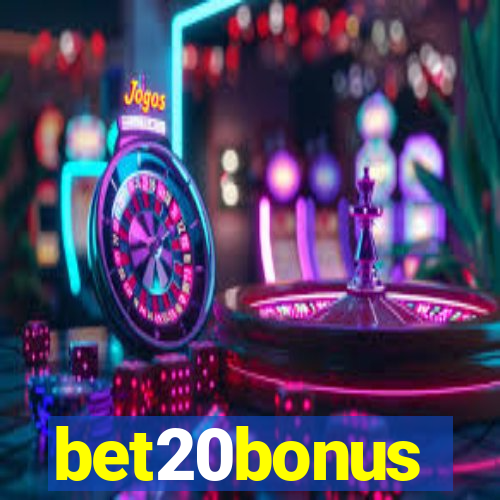 bet20bonus