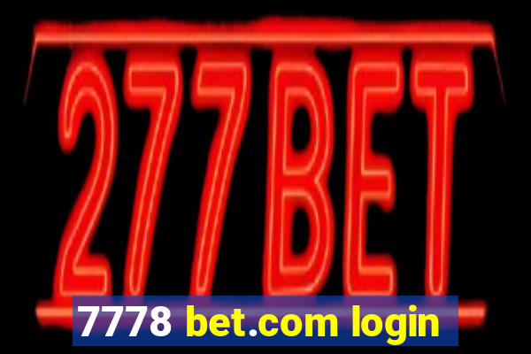 7778 bet.com login