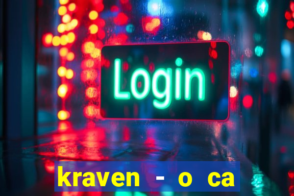 kraven - o ca ador filme completo dublado topflix