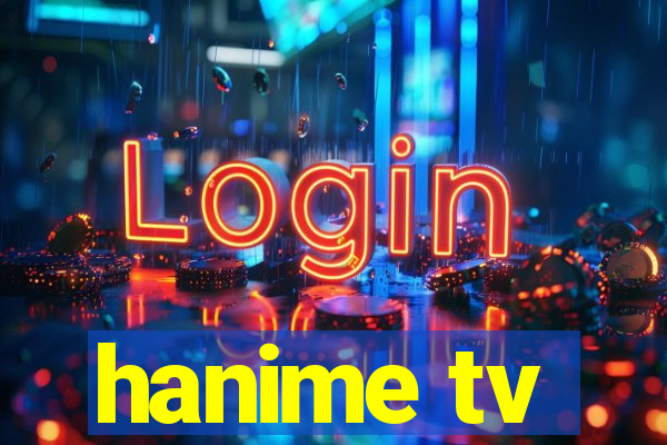 hanime tv