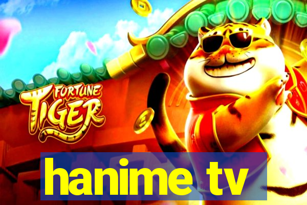 hanime tv