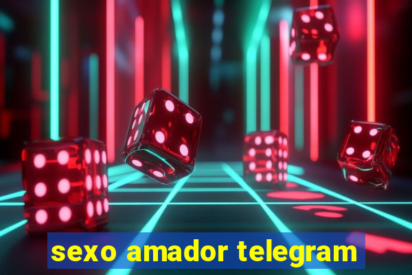 sexo amador telegram