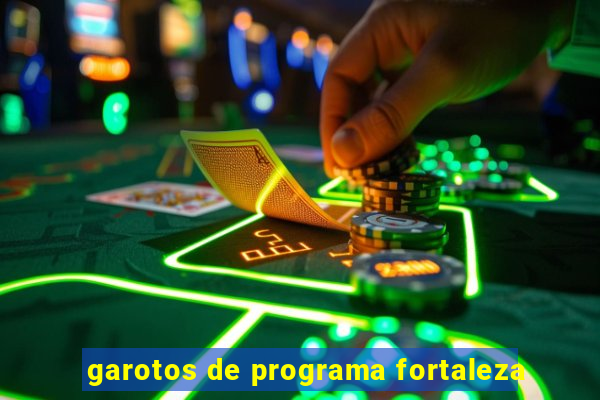 garotos de programa fortaleza