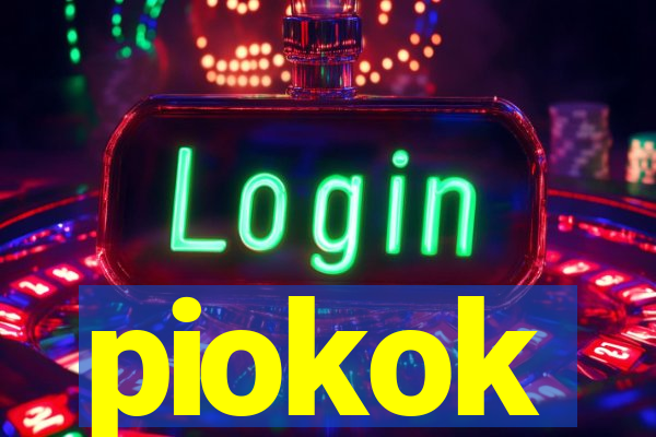 piokok