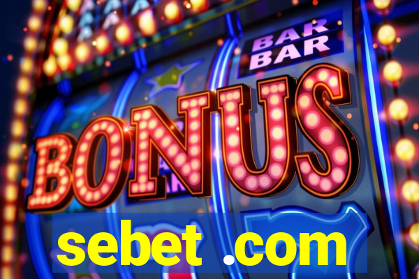 sebet .com