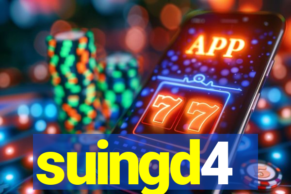 suingd4