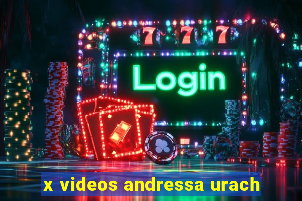 x videos andressa urach