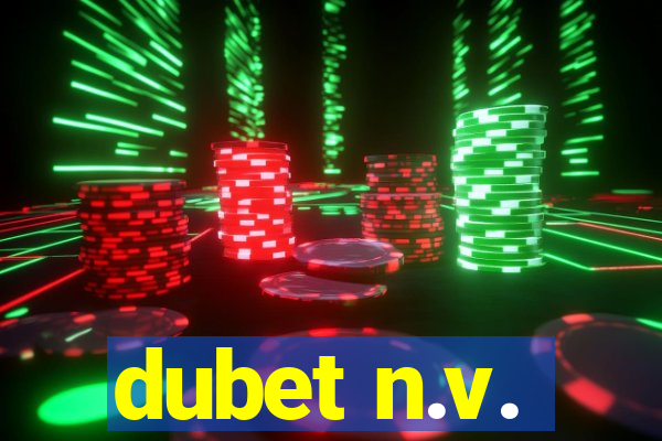 dubet n.v.