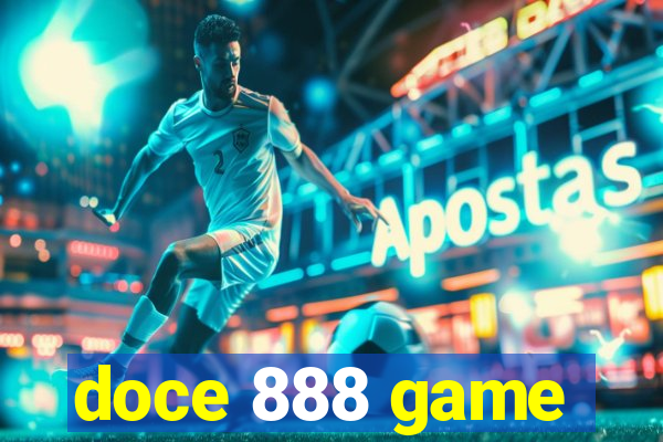 doce 888 game