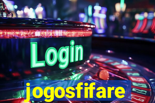 jogosfifare