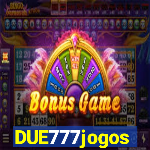 DUE777jogos