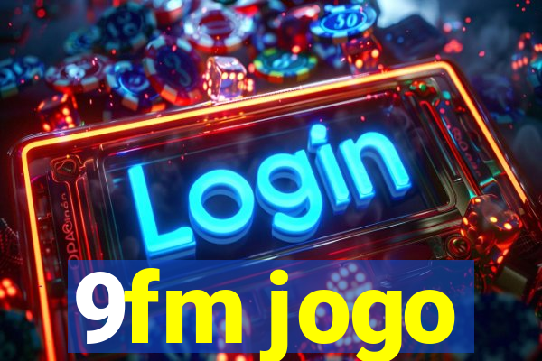 9fm jogo