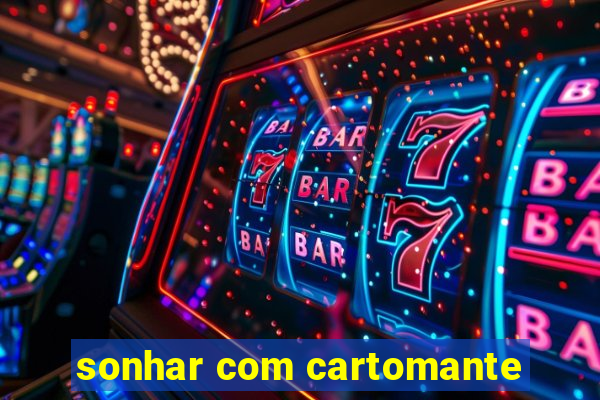 sonhar com cartomante