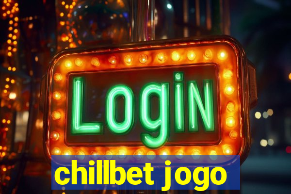 chillbet jogo