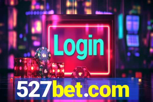 527bet.com