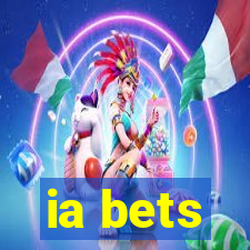 ia bets