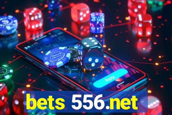 bets 556.net