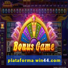 plataforma win44.com