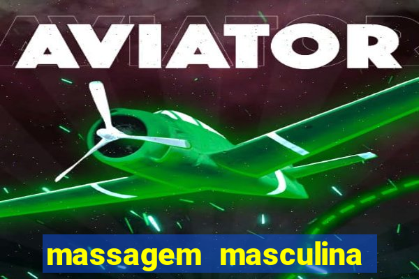 massagem masculina porto alegre